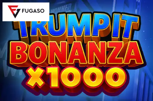 Trump It Bonanza x1000